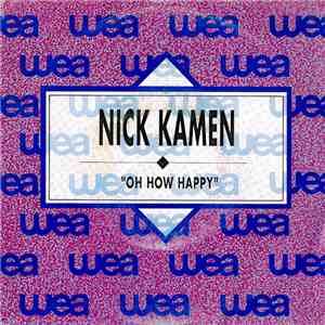 Nick Kamen - Oh How Happy