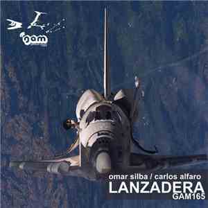 Omar Silba & Carlos Alfaro - Lanzadera
