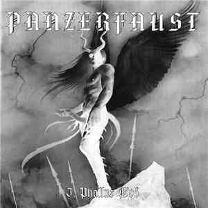 Panzerfaust  - I, Phallus God
