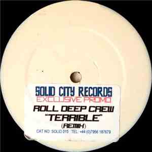 Roll Deep Crew - Terrible (Teebone Remix)