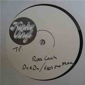Ross Couch - On & On / Feel The Music