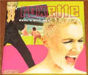 Roxette - Have A Nice Day