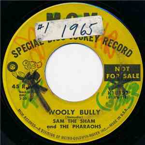 Sam The Sham And The Pharaohs - Wooly Bully / Ain't Gonna Move