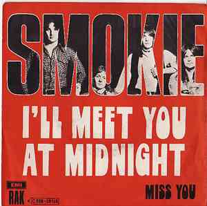 Smokie - I'll Meet You At Midnight