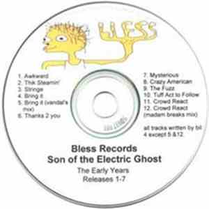 Son Of The Electric Ghost - The Early Years: Releases 1-7