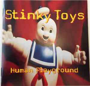 Stinky Toys  - Human Playground