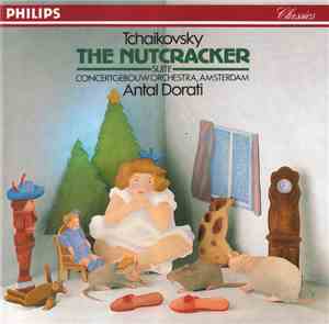 Tchaikovsky, Antal Dorati, Concertgebouw Orchestra, Amsterdam - The Nutcracker (Suite)