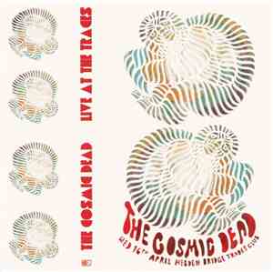 The Cosmic Dead - Live At The Trades