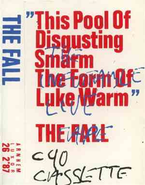 The Fall - Arnhem Luxor 26 2 °87