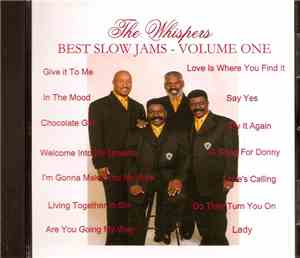 The Whispers - Best Slow Jams - Volume One