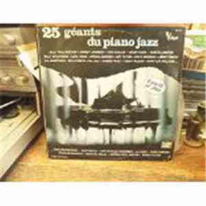 Various - 25 Géants Du Piano Jazz