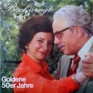 Various - Beschwingte Goldene 50er Jahre