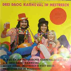 Various - Drei Daog Karneval In Mestreech