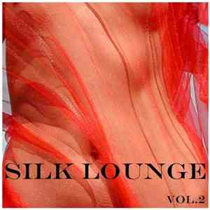 Various - Silk Lounge Vol. 2