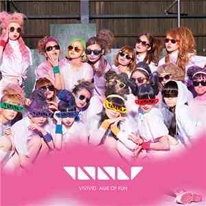 VIVIVID - Age Of Fun