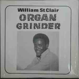 William St. Clair - Organ Grinder
