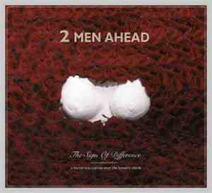2 Men Ahead - The Sign Of Difference