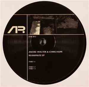 Andre Walter & Chris Hope - Reanimate EP