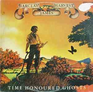 Barclay James Harvest - Time Honoured Ghosts