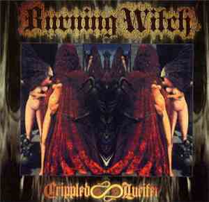 Burning Witch - Crippled Lucifer (Seven Psalms For Our Lord Of Light)