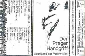 Der Prager Handgriff - Rückstand Aus Vormonaten