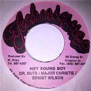 Dr. Nuts / Major Christie / Colin Roach - Hey Sound Boy / Hey Rude Boy