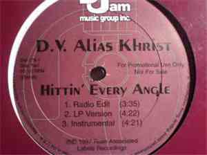 D.V. Alias Khrist - Bassline / Hittin' Every Angle
