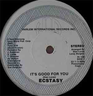 Ecstasy  - It's Good For You
