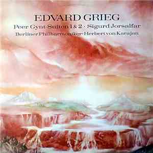 Edvard Grieg, Berliner Philharmoniker, Herbert von Karajan - Peer Gynt-Suiten 1 & 2