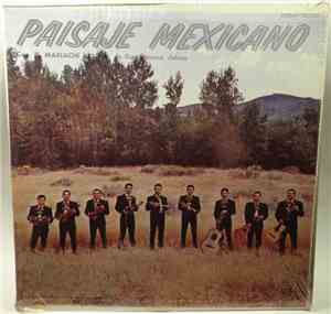 El Mariachi Aguila De Guadalajara - Paisaje Mexicano