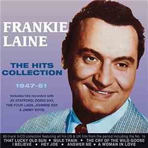 Frankie Laine - The Hits Collection 1947-61