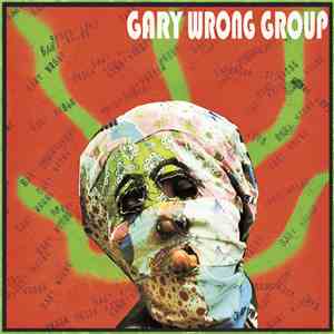 Gary Wrong Group - Gary Wrong Group