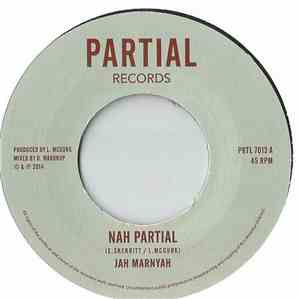 Jah Marnyah - Nah Partial