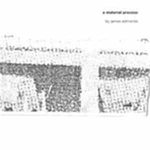 James Edmonds - A Material Process