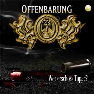 Jan Gaspard - Offenbarung 23 Folge  1 - Wer Erschoss Tupac?