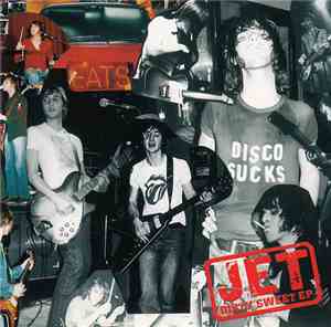 Jet  - Dirty Sweet EP