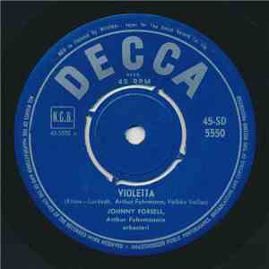 Johnny Forsell - Violetta / Soria Moria