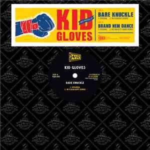 Kid Gloves - Bare Knuckle