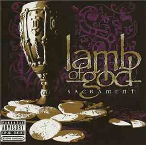 Lamb Of God - Sacrament