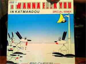 Lapins-Chasseurs - I Wanna F..k You In Katmandou (Special Remix)