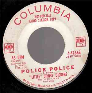 Little Jimmy Dickens - Police Police / Running Into Memories Of You