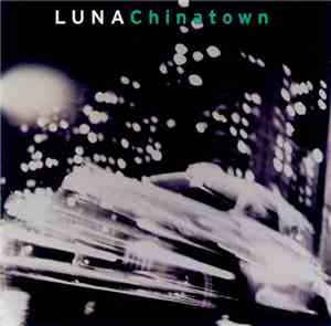 Luna  - Chinatown