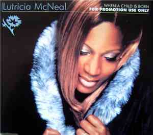 Lutricia McNeal - When A Child Is Born