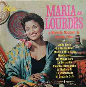 Maria De Lourdes Y Mariachi Nacional De Arcadio Elías - Maria De Lourdes Y Mariachi Nacional De Arcadio Elías