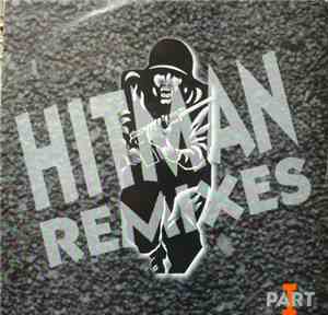Marvellous Cain - Hitman Remixes (Part I)