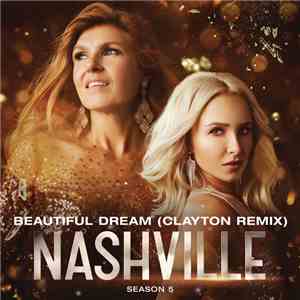 Nashville Cast - Beautiful Dream (Clayton Remix)