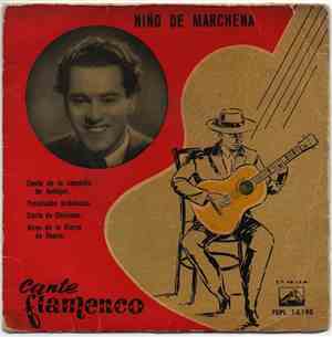 Niño De Marchena - Cante Flamenco