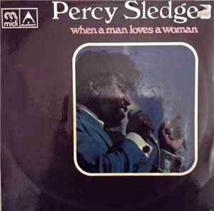 Percy Sledge - When A Man Loves A Woman