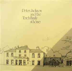 Peter Jackson  And The Torch Family - At Home