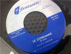 Philippe Arnaud - Le Condamne / Un Coeur N'Oublie Jamais